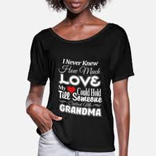 You have more than 35 options to share your love with the world. Cute Grandma Sayings T Shirts Unique Designs Spreadshirt