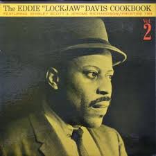 The Eddie "Lockjaw" Davis Cookbook, Vol. 2