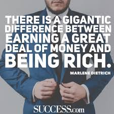 It speaks so much about our life. 19 Wise Money Quotes Success