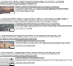 Lirik lagu indonesia terbaru dan lagu dari suku maupun manca negara dan arti lirik , terjemahan lagu. Berita Versi Virals Lirik Lagu Kisah Antara Kita One Avenue Band