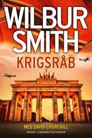 Krigsrab E Bog By Wilbur Smith Rakuten Kobo I 2021 Roman Anden Verdenskrig Boganmeldelser