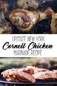 Cornell Chicken Bbq Recipe Bbq Recipes Cornell Chicken Grilled Chicken Recipes