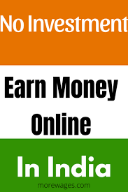 Best for students, unemployed, women Earn Money Online In India Without Investment