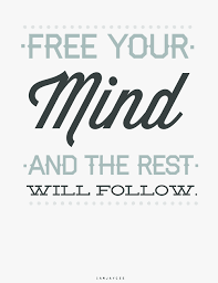 Discover and share free your mind quotes. The Absolution Inspirational Words Quotes To Live By Empowering Quotes