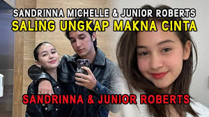 Sandrinna Michelle & Junior Roberts Saling Ungkap Makna Cinta