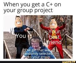 When You Get A C On Ifunny Really Funny Memes Funny Relatable Memes Stupid Funny Memes