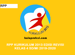 Download contoh rpp satu lembar kelas 4 sd mi tahun 2020 : Rpp Kelas 4 Sd Mi Kurikulum 2013 Edisi Revisi 2018 Ta 2019 2020 Haloprofesi