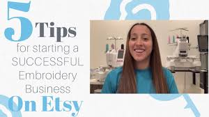 Learn how to embroider without becoming overwhelmed. How To Start Successful Etsy Embroidery Business From Home Youtube