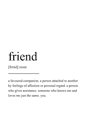 Definition Print Wall Art Friend Definition Wall Art Print Quote Print Minimalist Print Art Prints Quotes Quote Prints Friend Definition