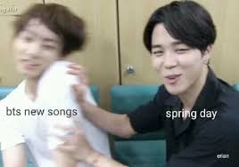 On February 12 2017 Bts Released Spring Day In Honor Of This Queen S Three Year Anniversary Here Are 30 Spr Bts New Song Bts Memes Hilarious Bts Memes