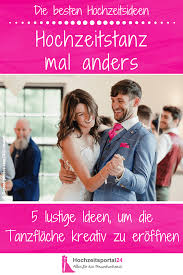Wow Diese Hochzeitstanze Sind Wirklich Anders In 2020 Hochzeitstanz Lieder Hochzeit Hochzeit