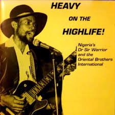 Rev father raphael egwu ndi oma / tuesday 14th january 2020 by thisday newspapers ltd issuu. Dr Sir Warrior The Oriental Brothers International Lyrics Song Meanings Videos Full Albums Bios Sonichits