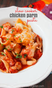 Check spelling or type a new query. Slow Cooker Chicken Parmesan Pasta Sugar Spice And Glitter