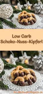 Perfect for healthy snacking, rich in minerals and vitamins, super easy to make. Low Carb Weihnachtsgeback Rezept Fur Schoko Nuss Kipferl Kohlenhydratarme Kalorienreduzi In 2020 Easy Cookie Recipes Low Calorie Christmas Low Carb Christmas Cookies