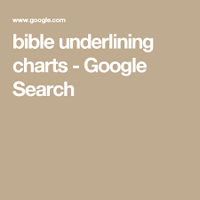 Bible Underlining Charts Google Search Traditional