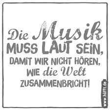 Maybe you would like to learn more about one of these? Let The Music Play 6 Spruche Uber Musik Hafft De