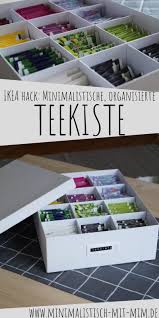 Ikea Hack Organisierte Minimalistische Teekiste Teebox Selbermachen Teebox Ikea Organisation Ikea Hack