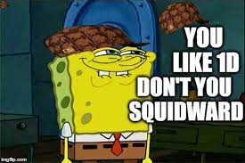 Don T You Squidward Meme Imgflip