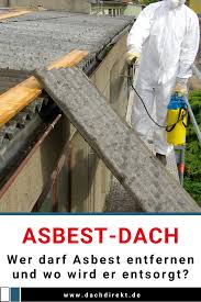 Asbest Dach Entsorgen Das Mussen Sie Beachten Dachsanierung Dach Sanierung