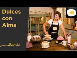 Alma ha anunciado que tendrá su propio espacio televisivo en canal cocina. Descubre Dulces Con Alma Canal Cocina Youtube