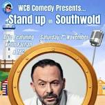 WCB Comedy Premier Stand up Special in Southwold