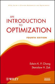 Complete Solution Manual For An Introduction To Optimization 4th Edition By Edwin K P Chong Stanislaw H Zak Discrete Mathematics Optimization Introduction