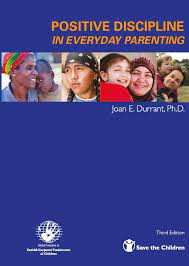 It's a method based on encouragement, empowerment, and mutual respect. Positive Discipline In Everyday Parenting Global Initiative To End All Corporal Punishment Of Children