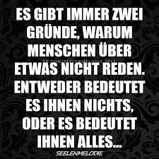 Darum Rede Ich Nicht Daruber Weil Es Mir Viel Bedeutet Spruche Nachdenkliche Spruche Weisheiten Spruche