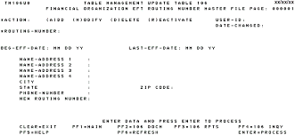 The routing number and account number will be displayed if direct deposit is available on your account. Table 106 Financial Organization Eft Routing Number Master File