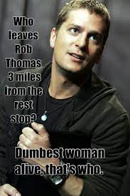 Rob Thomas Rob Thomas Rob Thomas Matchbox 20 Lyrics Rob