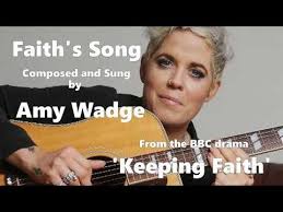 Reel inspiration movies presents faiths song (trailer 3). Amy Wadge Faith S Song From The Bbc Drama Keeping Faith With Lyrics Hq Youtube Faith Songs Bbc Drama Songs