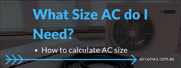 Residential central air conditioners come in a range of sizes from 1.5 ton to 5 ton models. What Size Air Conditioner Do I Need Free Calculator Air Conditioning Perth Free Quotes