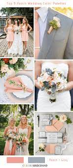 Top 9 Peach Wedding Color Palettes For 2019 Peach Wedding Colors Wedding Color Palette Summer Summer Wedding Colors