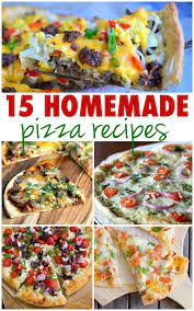 15 Homemade Pizza Recipes The Weary Chef Pizza Recipes Homemade Homemade Pizza Pizza Toppings Homemade