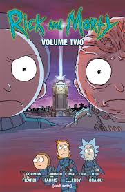 Here are some of my favorite quotes Rick And Morty Vol 2 By Zac Gorman