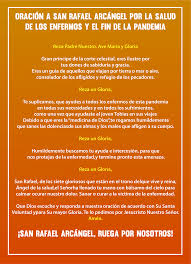 San miguel arcángel es el patrón de los enfermos que sufren cualquier tipo de enfermedad. Oracion A San Rafael Arcangel Por La Parroquia San Rafael Arcangel Escazu Facebook
