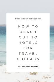 Get A Complimentary Hotel Stay As A Travel Blogger And Influencer Learn How To Pitch Hotels For Those Free Stays Email Templates Blog Social Media Travel Blog
