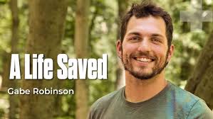 A Life Saved: Gabe Robinson