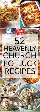 62 Heavenly Church Potluck Recipes Potluck Recipes Main Dish For Potluck Recipes