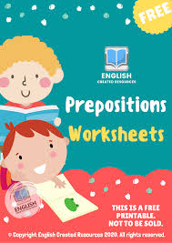 The tree, whose leaves have turned yellow, must be cut down. English Prepositions Worksheets