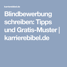 Blindbewerbung Schreiben Tipps Und Gratis Muster Karrierebibel De Bewerbung Gratis Muster Blinde