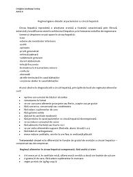 O ciroza hepatica odata constituita foarte putin probabil sa mai dea inapoi. Regim Igieno Dietetic Ciroza Hepatica