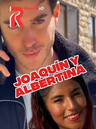 El Amor sin Nacionalidades: Joaquín y Albertina