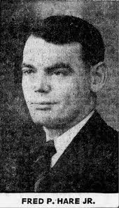 Fred Phillip Hare Jr. (1907-1980)