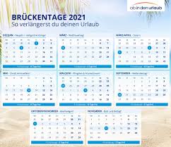 Maybe you would like to learn more about one of these? Bruckentage Wie Ihr Euren Urlaub Im Jahr 2021 Verlangert