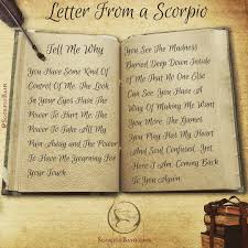 Tell Me Why Letter From A Scorpio Scorpio Bash Follow Scorpiobash Tag Share With Your Scorpio Friends Use H Scorpio Eyes Scorpio Scorpio Quotes