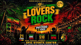 Lovers Rock Reggae night in Rancho Cucamonga !