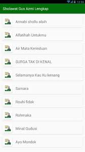 Sholawat ini mungkin sudah tak asing lagi di telinga kita, apalagi bagi para pecinta sholawat. Sholawat Gus Azmi Offline Lirik Lengkap Fur Android Apk Herunterladen