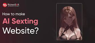 如何制作AI 色情短信网站？ - Richestsoft