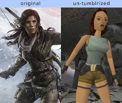 She's the hero of the tomb raider series and is always ready to leap into action in a moment's notice. Picture7 Original Vs Un Tumblrized Know Your Meme